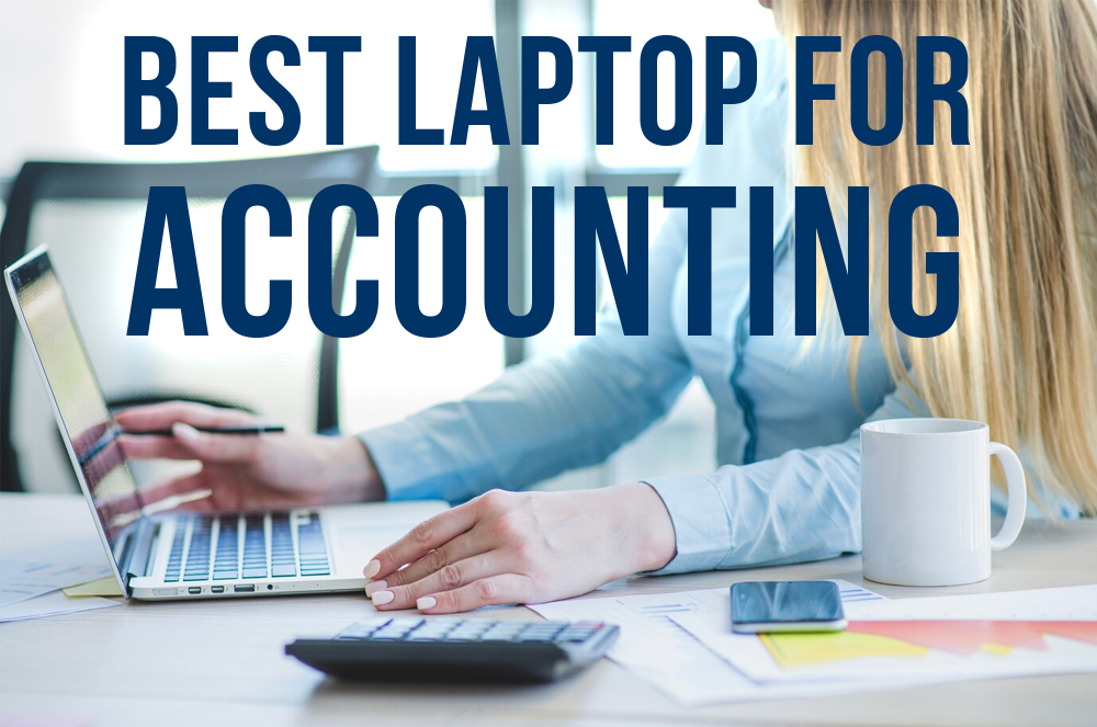 best laptop for accounting